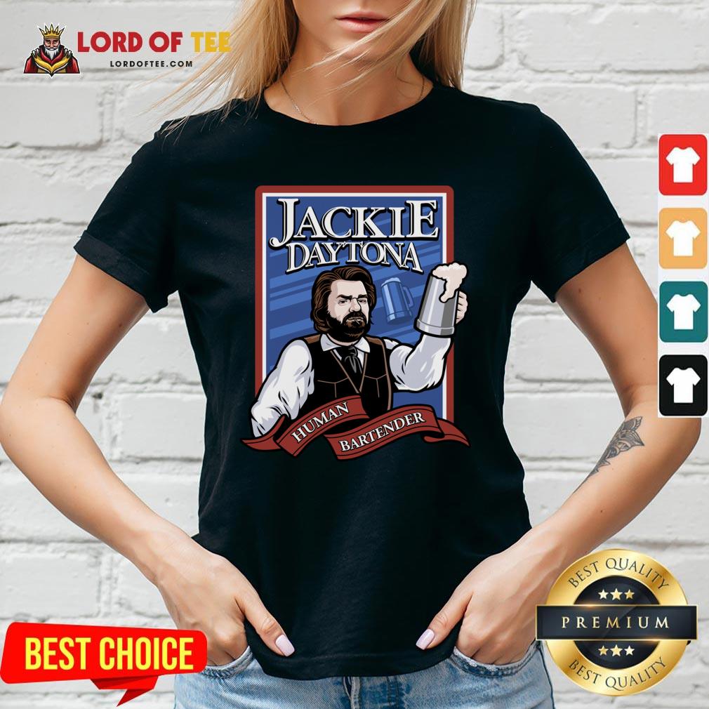Hot Regular Human Bartender Vote Jackie Daytona V-neck Design By Lordoftee.com