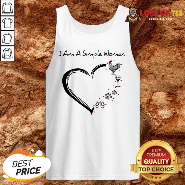 I Am A Simple Woman Heart Chicken Wine Dog Paw And Flip Flop Tank Top