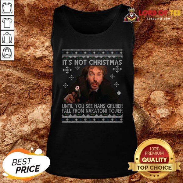 It’s Not Xmas Until Hans Gruber Falls From Nakatomi Plaza Ugly Christmas Sweater Tank Top