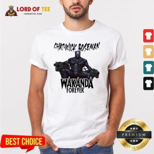 Nice Chadwick Boseman Wakanda Forever Shirt Design By Lordoftee.com