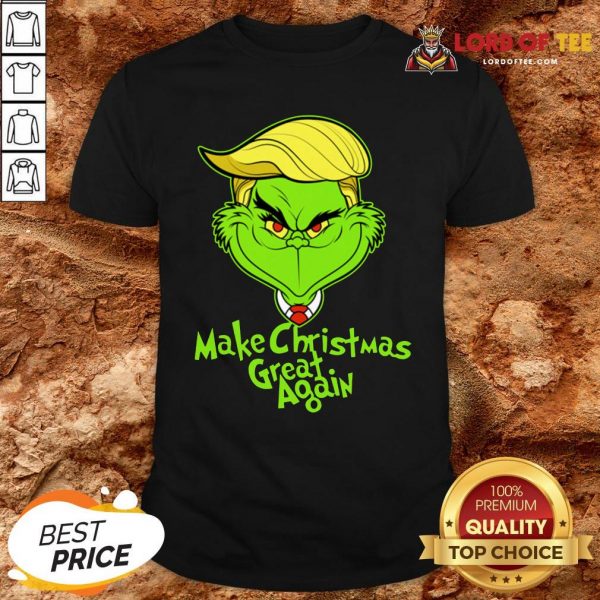 Nice Grinch Trump Make Christmas Great Again Shirt