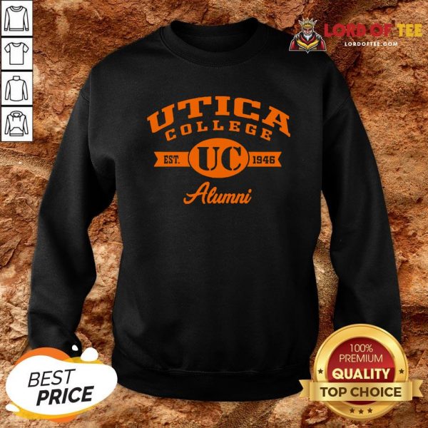 Nice Utica College Est UC 1946 Alumni Sweatshirt Design By Lordoftee.com