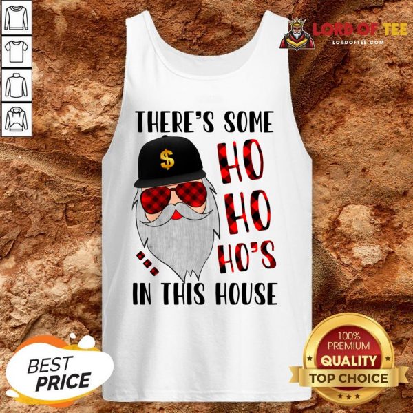 There’s Some Ho In This House Santa Claus Christmas Sweater Tank Top