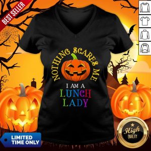 This Is My Spooky Nothing Scares Me, I Am A Lunch Lady T-V-neck