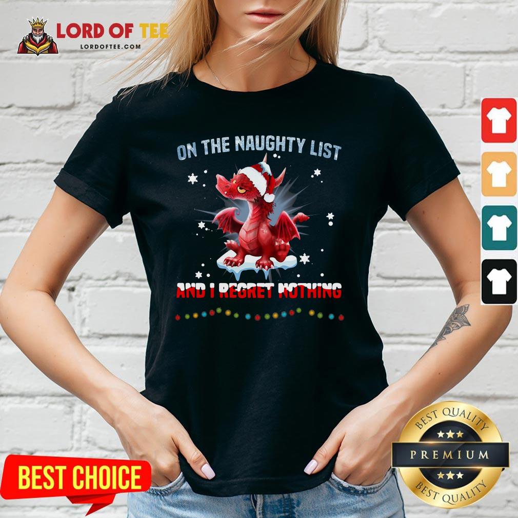 Top Santa Dragon On The Naughty List And I Regret Nothing Christmas V-neck Design By Lordoftee.com