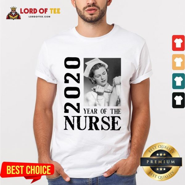 Awesome 2020 Year Of The Nurse Shirt