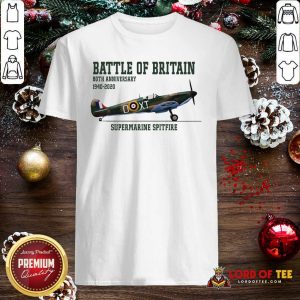 Battle Of Britain 80th Anniversary 1940 2020 Supermarine Spitfire Shirt