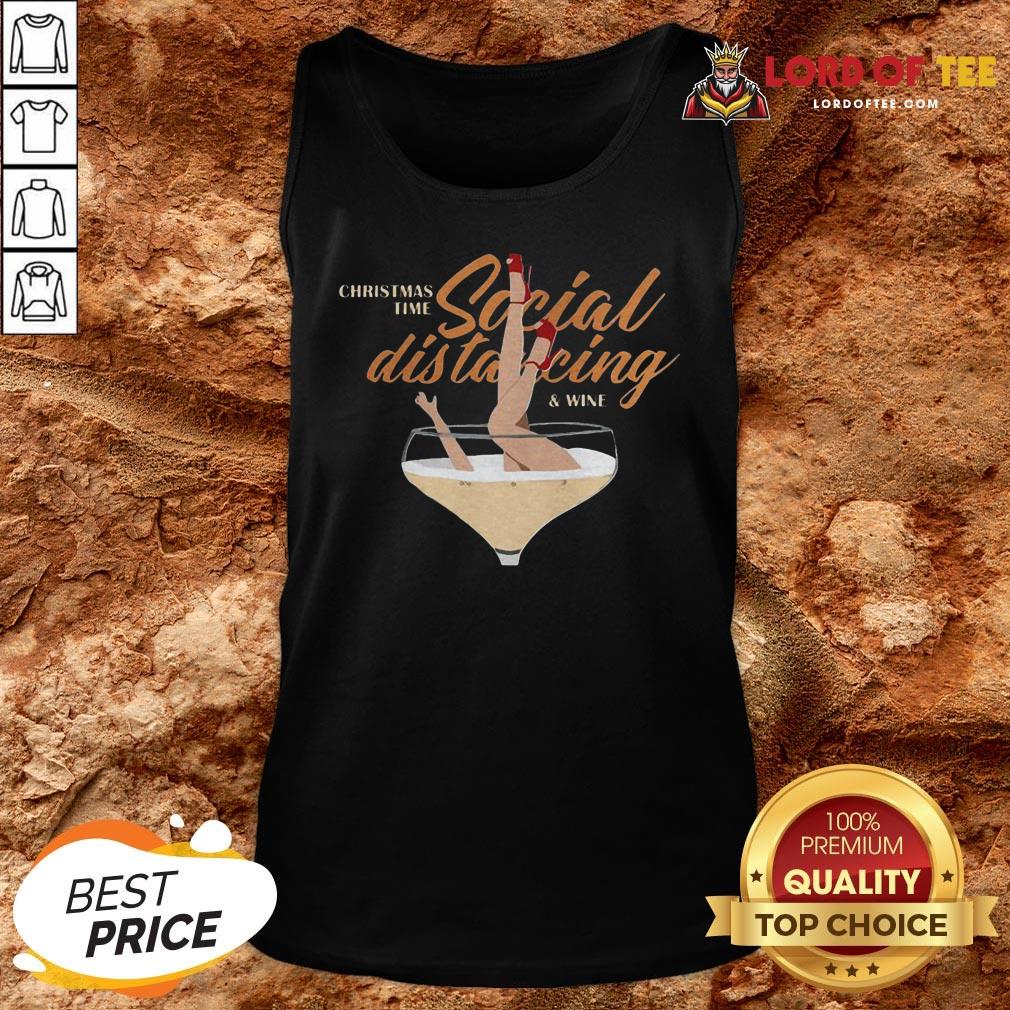 Awesome Christmas Time Social Distancing And Wine Tank Top