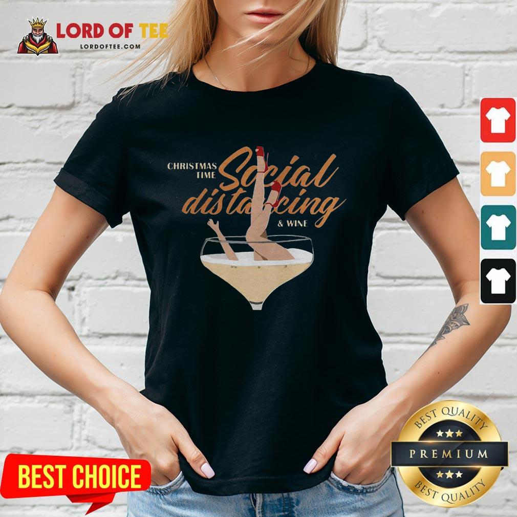 Awesome Christmas Time Social Distancing And Wine V-neck