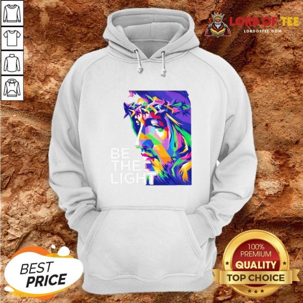 Awesome Jesus Be The Light Hoodie