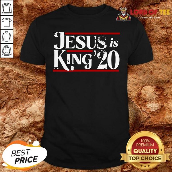 Awesome Jesus Is King 2020 Shirt