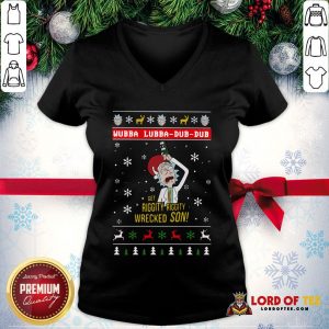 Awesome Rick And Morty Merry Schwiftmas Wubba Lubba Dub Dub Get Riggity Riggity Wrecked Son Christmas V-neck
