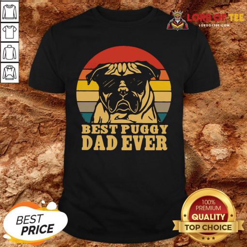 Cute Best Puggy Dad Ever Vintage Shirt