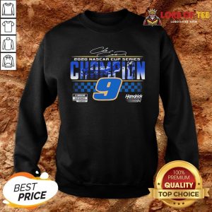 Funny Chase Elliott 9 Hendrick Motorsports 2020 Nascar Cup Series Champion Signature SweatShirt