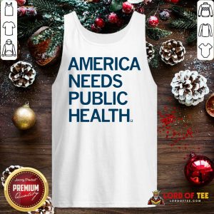 America Needs Public Health Tank Top