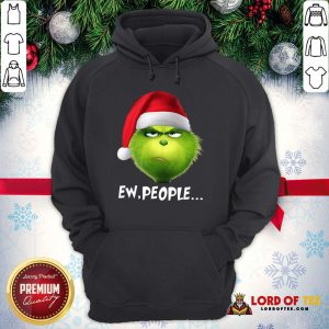 Good The Grinch Ew People Christmas Hoodie