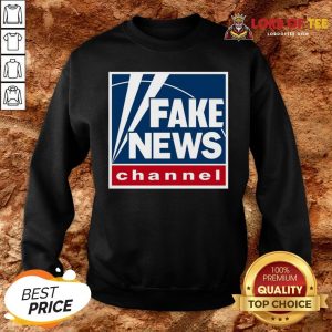 Hot Fake News Channel SweatShirt