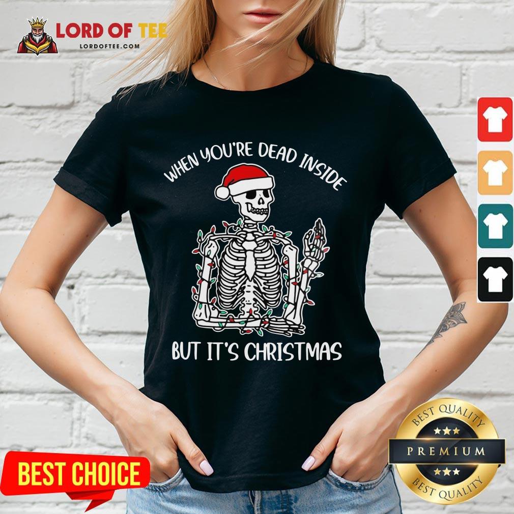 Original Santa Skeleton When You’re Dead Inside But It’s Christmas V-neck