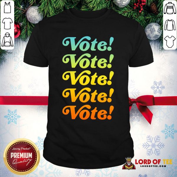 Original Vote Vote Vote 2020 Shirt