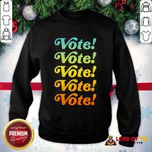 Original Vote Vote Vote 2020 SweatShirt