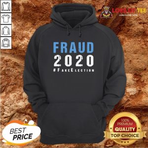 Perfect Voter Fraud Rigged Stolen Election 2020 Hoodie