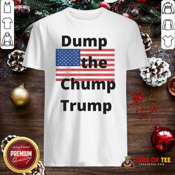 Premium Dump The Chump Trump American Flag Shirt