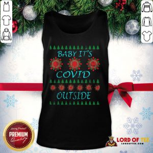Pretty Baby It’s Covid Outside 2020 Ugly Christmas Tank Top