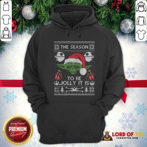 Pretty The Season To Be Jolly It Is Yoda Ugly Christmas Hoodie