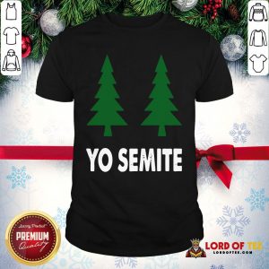 Official Yo Semite Shirt Trump Yosemite 2020 Shirt