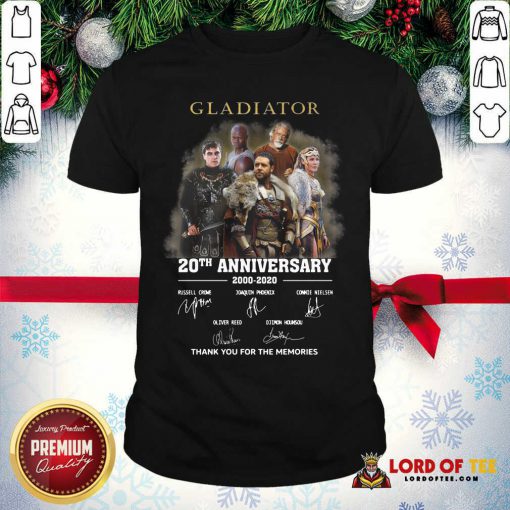 Gladiator 20th Anniversary 2000 2020 Thank You For The Memories Signatures Shirt - Desisn By Lordoftee.com
