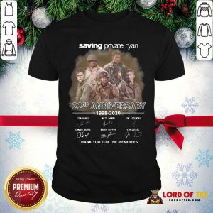 Saving Private Ryan 22nd Anniversary 1988 2020 Thank You For The Memories Signatures Shirt - Desisn By Lordoftee.com