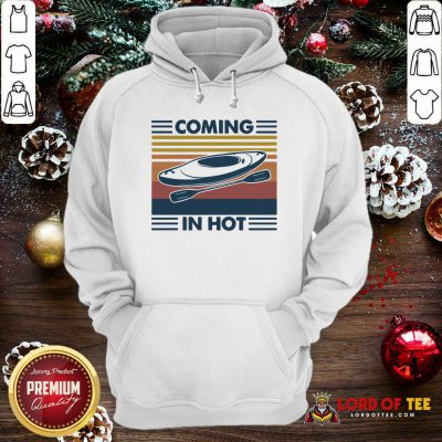 Kayak Coming In Hot Vintage Hoodie-Design By Lordoftee.com 