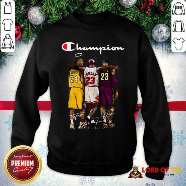 Kobe Bryant Michael Jordan Lebron James Champion Signatures Sweatshirt-Design By Lordoftee.com
