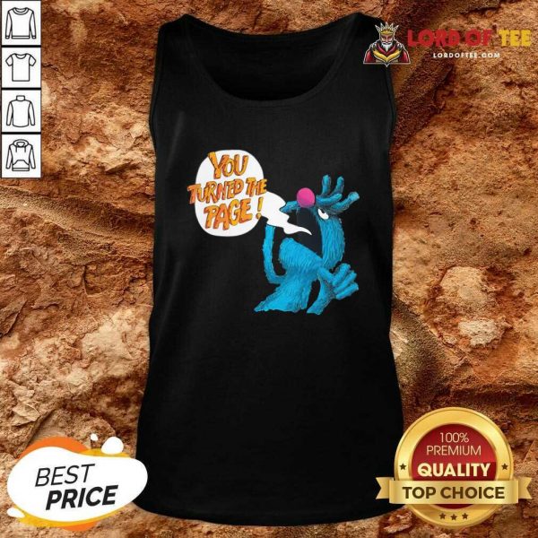 Puppet Monster You Turned The Page Tank Top - Desisn By Lordoftee.com