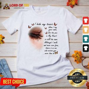 I Hide My Tears When I Say Your Name But The Pain In My Heart V-neck - Desisn By Lordoftee.com