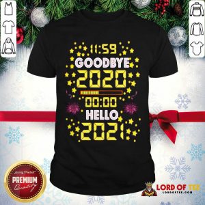 11 59 Goodbye 2020 00 00 Hello 2021 Happy New Year Shirt - Desisn By Lordoftee.com