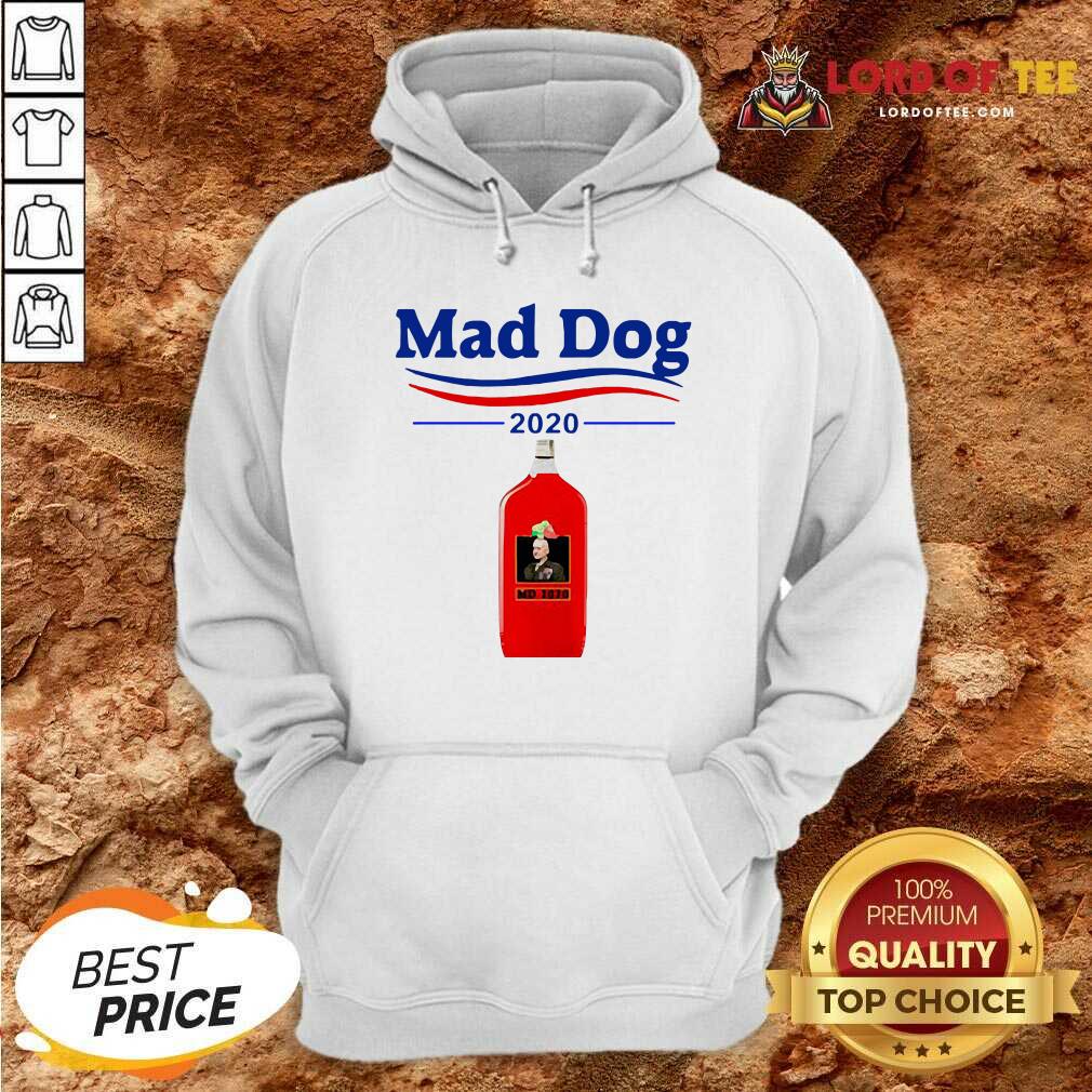 Mad Dog MD 2020 Hoodie - Desisn By Lordoftee.com 