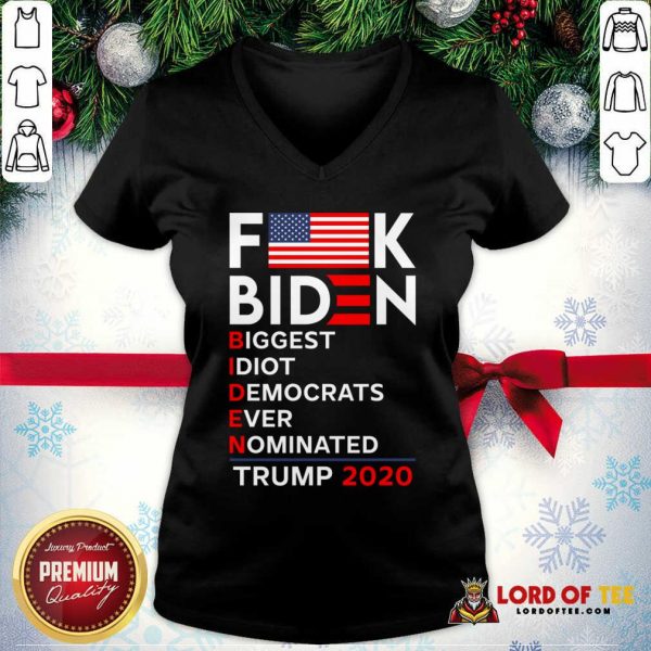 Flag Biden Biggest Idiot Democrats Ever Nominated Trump 2020 V-neck-Design By Lordoftee.com
