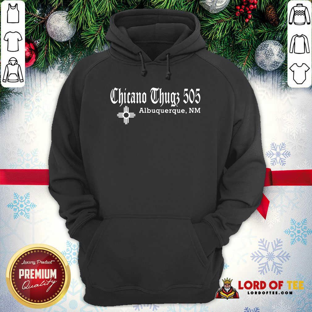 Chicano Thugs 5O5 Albuquerque Nm Hoodie-Design By Lordoftee.com 