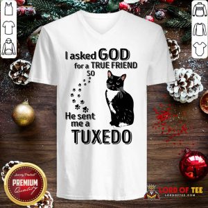 Black Cat I Asked God For A True Friend So He Sent Me A Tuxedo V-neck - Design By Lordoftee.com