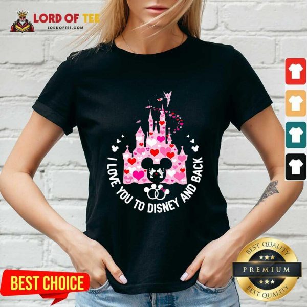 Mickey Mouse I Love You To Disney And Back V-neck - Desisn By Lordoftee.com