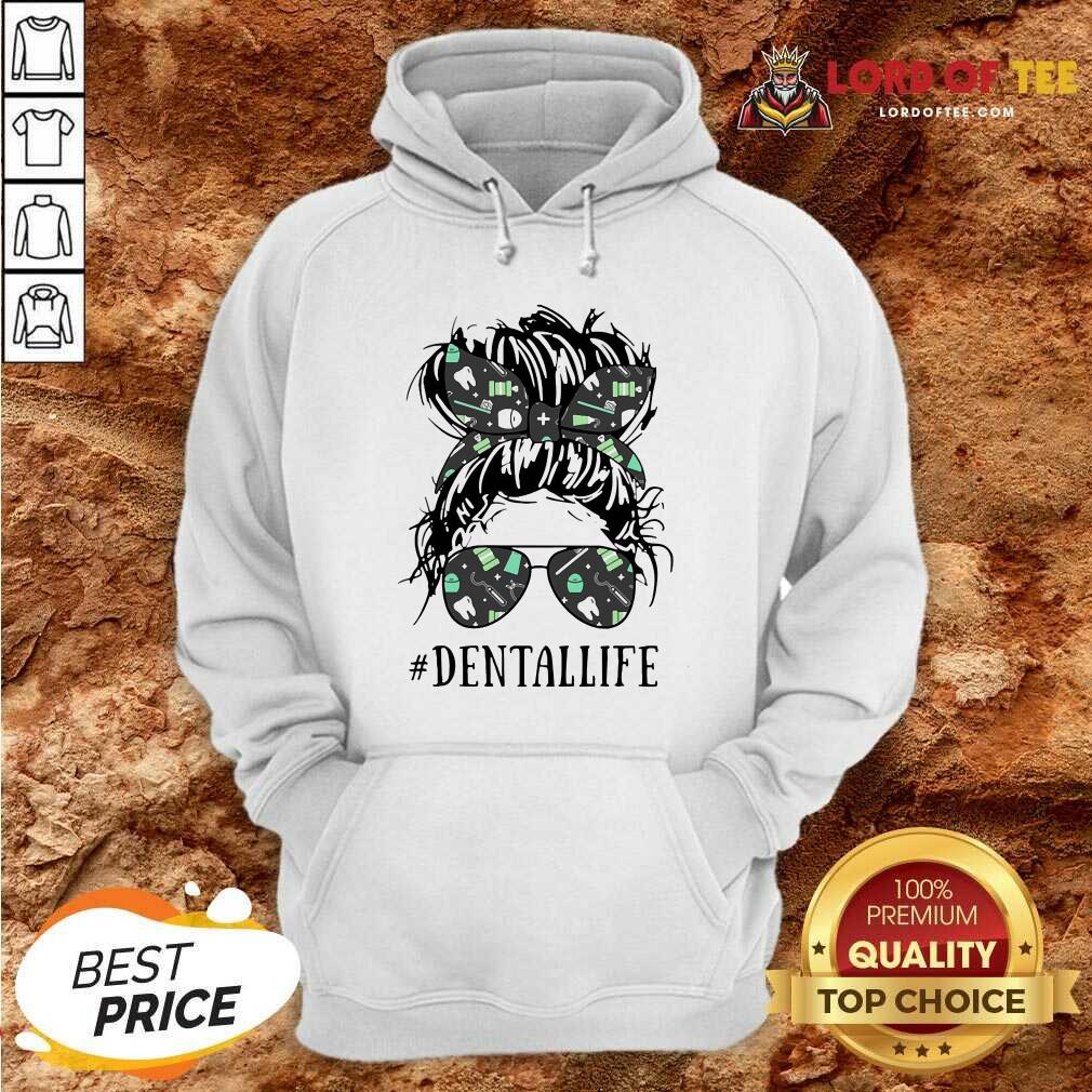 Women Dental Life Hoodie - Desisn By Lordoftee.com