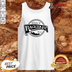 Elect Baggins For A Better Shire Tank Top - Desisn By Lordoftee.com