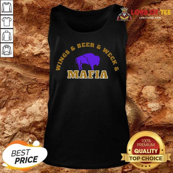 The Buffalo Bills Wings Beer And Wech Mafia 2021 Tank Top