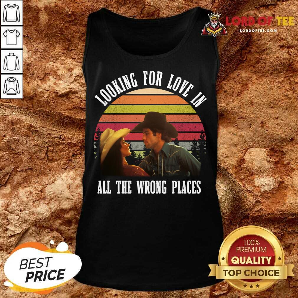Urban Cowboy Looking For Love In All The Wrong Places Vintage Tank Top