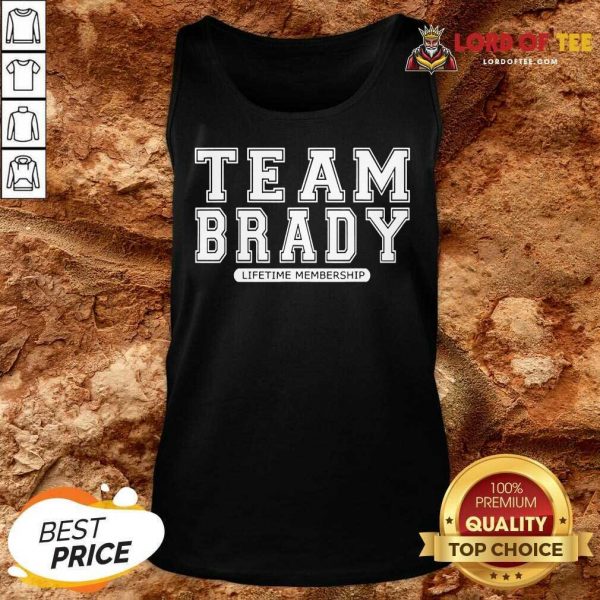 Team Brady Lifetime Membership Tampa Bay Buccaneers Tank Top