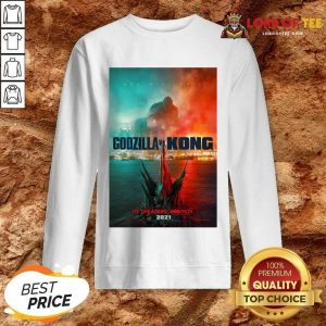 Godzilla Vs Kong Poster Sweatshirt