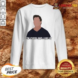 Joey Tribbiani Im Curvy And I Like It Sweatshirt - Desisn By Lordoftee.com