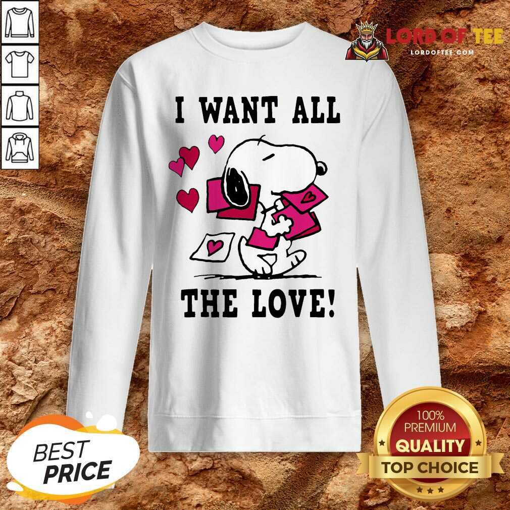 Nice Peanuts Snoopy All The Love Valentines Sweatshirt - Desisn By Lordoftee.com
