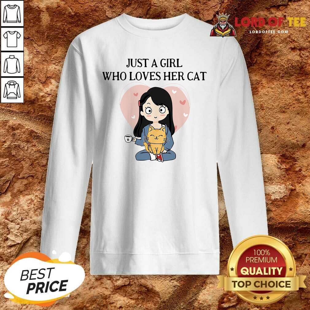 Chibi Girl Just A Girl Who Loves Her Cat Sweatshirt - Desisn By Lordoftee.com